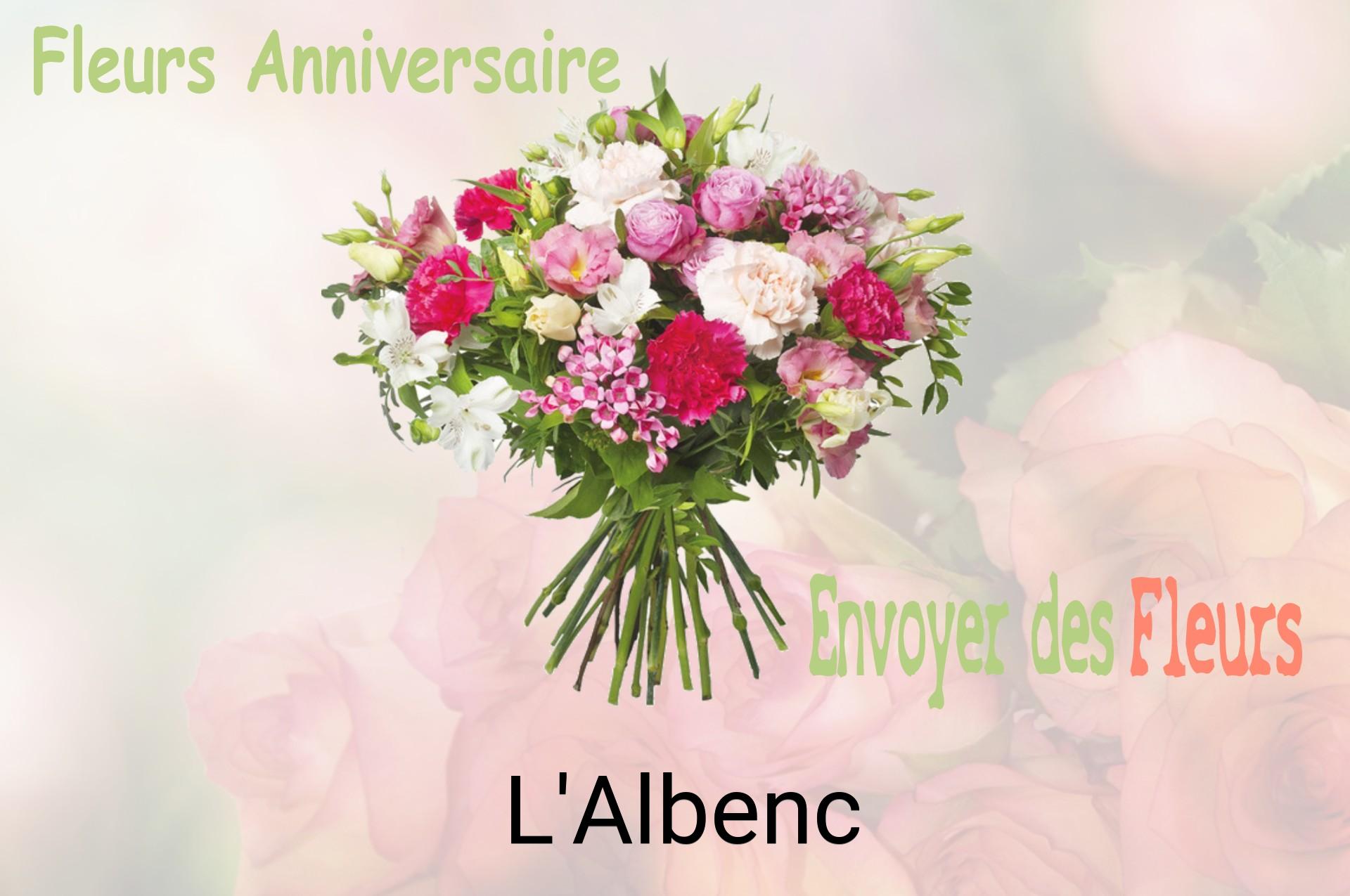 Bouquet de fleurs d’anniversaire livré à L'Albenc